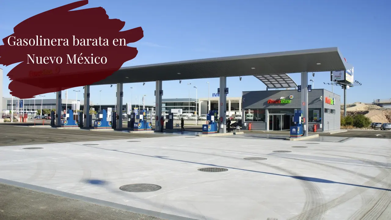 Gasolinera barata en Nuevo México